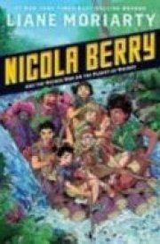 Nicola Berry and the Wicked War on the Planet of Whimsy cover image