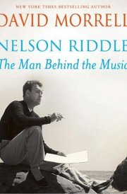 Nelson Riddle The Man Behind the Music cover image