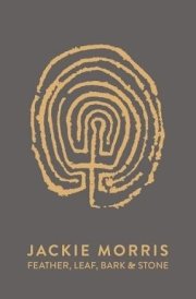 Feather, Leaf, Bark and Stone cover image