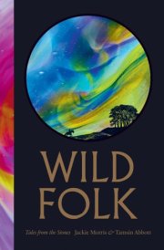 Wild Folk [North American Edition] - Tales from the Stones cover image
