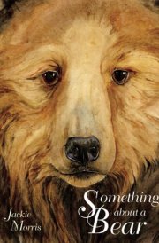 Something About a Bear cover image