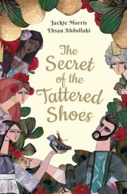 The Secret of the Tattered Shoes cover image