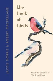 The Book of Birds A Field Guide cover image