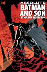 Absolute Batman and Son by Grant Morrison cover image