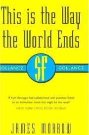 This is the Way the World Ends cover image