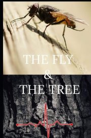 The Fly and The Tree cover image