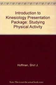 Introduction to Kinesiology Studying Physical Activity cover image