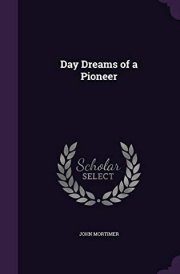 Day Dreams of a Pioneer cover image