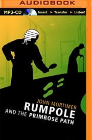 Rumpole and the Primrose Path (Rumpole of the Bailey) cover image