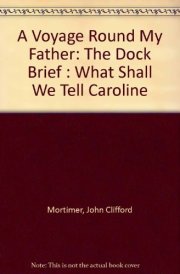 Voyage Round My Father and Other Plays cover image