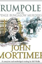 Rumpole and the Penge Bungalow Murder cover image