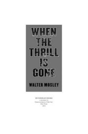 When the Thrill Is Gone cover image
