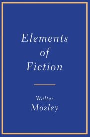 Elements of Fiction cover image