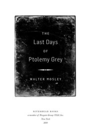 The Last Days of Ptolemy Grey cover image