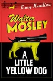 A Little Yellow Dog Easy Rawlins 5 cover image