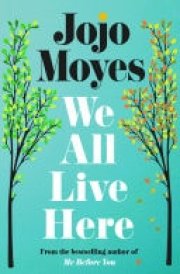 We All Live Here The #1 Sunday Times bestseller cover image