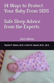 14 Ways to Protect Your Baby From SIDS: Safe Sleep Advice from the Experts cover image
