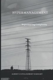 Hypermanagement: Experiencing Complexity cover image