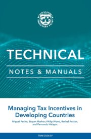 Managing Tax Incentives in Developing Countries cover image