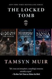 The Locked Tomb Series Gideon the Ninth, Harrow the Ninth, Nona the Ninth cover image