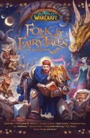 World of Warcraft: Folk and Fairy Tales of Azeroth cover image