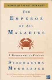 The Emperor of All Maladies cover image