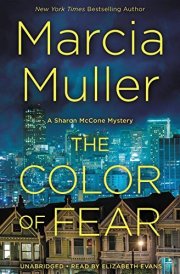 The Color of Fear Lib/E (Sharon McCone Mysteries (Audio)) cover image