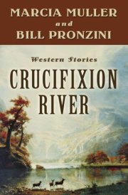 Crucifixion River Western Stories cover image