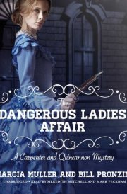 The Dangerous Ladies Affair (Carpenter and Quincannon Mysteries, Book 5) cover image