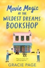 Movie Magic at the Wildest Dreams Bookshop (The Wildest Dreams Bookshop, Book 3) cover image