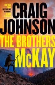 The Brothers McKay A Longmire Mystery cover image