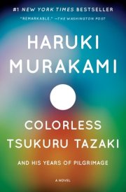 Colorless Tsukuru Tazaki and His Years of Pilgrimage cover image