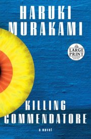 Killing Commendatore A Novel cover image