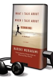 What I Talk About When I Talk About Running: Library Edition cover image