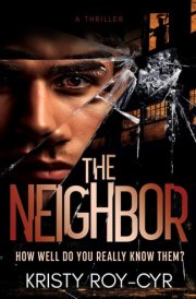 The Neighbor: An unputdownable thriller cover image