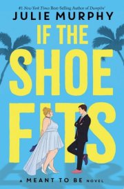 If the Shoe Fits A Meant to be Novel cover image