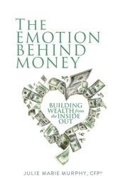 The Emotion Behind Money cover image