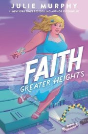 Faith: Greater Heights Lib/E cover image