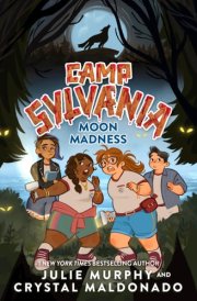 Camp Sylvania: Moon Madness cover image
