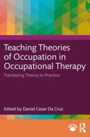 Teaching Theories of Occupation in Occupational Therapy cover image