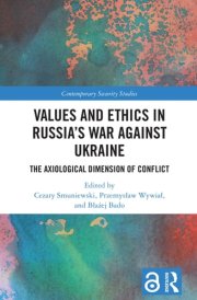 Values and Ethics in Russia's War Against Ukraine (Contemporary Security Studies) cover image