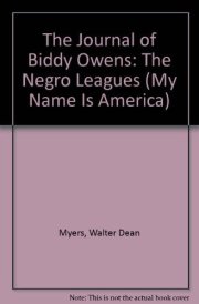 The Journal of Biddy Owens The Negro Leagues - Birmingham, Alabama, 1948 cover image