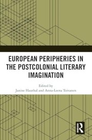European Peripheries in the Postcolonial Literary Imagination cover image