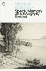 Speak, Memory An Autobiography Revisited cover image