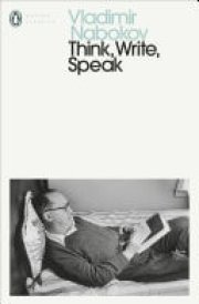 Think, Write, Speak Uncollected Essays, Reviews, Interviews and Letters to the Editor cover image