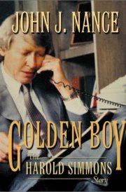 Golden Boy: The Harold Simmons Story cover image