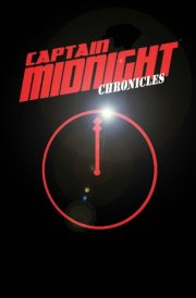 Captain Midnight Chronicles cover image
