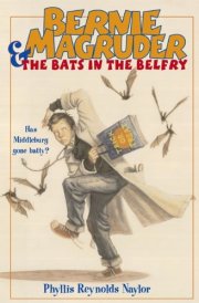Bernie Magruder and the Bats in the Belfry cover image