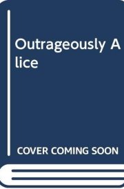Outrageously Alice cover image
