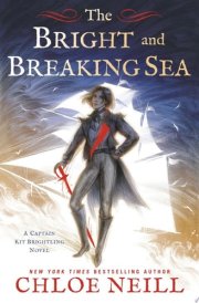 The Bright and Breaking Sea cover image
